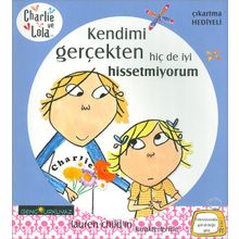 CHARLIE VE LOLA KENDIMI GERÇEKTEN HIÇ DE İYI HISSETMIYORUM - GENEL