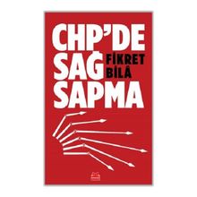 CHD'de Sağ Sapma - Fikret Bila