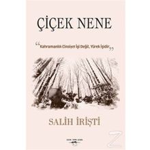 Çiçek Nene - Salih İrişti