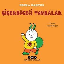 Çiçekböceği Tombalak - Erika Bartos