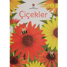 Çiçekler - Okumaya Başlarken - Emily Bone
