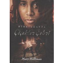 ÇİÇEKLER ŞEHRİ STRAVAGANZA - MARY HOFFMAN