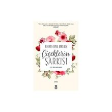 Çiçeklerin Şarkısı - Christine Breen