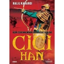 Çiçi Han - Halil Kanargı