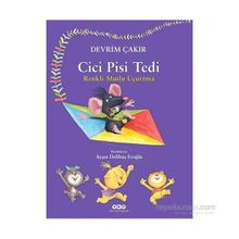 Cici Pisi Tedi - Renkli Mutlu Uçurtma - Devrim Çakır
