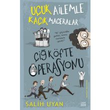 Çiğ Köfte Operasyonu / Uçuk Ailemle Kaçık Maceralar - Salih Uyan