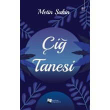 Çiğ Tanesi - Metin Şahin - Karina Yayınevi