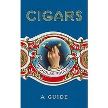 Cigars: A Guide