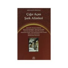 Çığır Açan Şark Alimleri - Abdulhadi Timurtaş