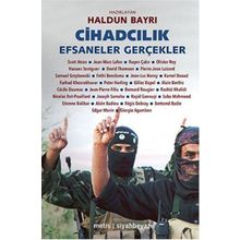 Cihadcılık Efsaneler ve Gerçekler - Kolektif