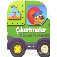 Çıkartmalarla Arabalar Ve Motorlar-Çiçek Yayıncılık