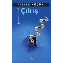 Çıkış - Ansiklopedi 2 - Yalçın Küçük