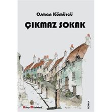 Çıkmaz Sokak - Osman Kömürcü