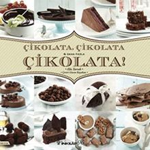 Çikolata Çikolata & Daha Fazla Çikolata! - İnkılap Kitabevi