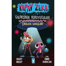 Çikolata Savaşları - Yapay Zeka Galaksinin Koruyucuları 2- Kolektif