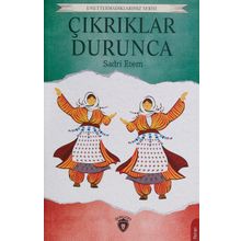 Çıkrıklar Durunca - Sadri Etem Ertem