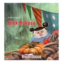 Çilek Kokusu - Fethi Yılmaz