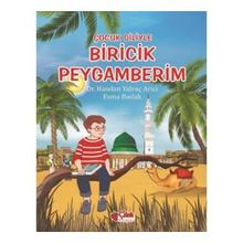 Çilek Yayınları - Çocuk Diliyle - Biricik Peygamberim