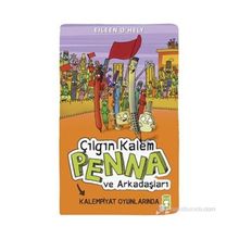 Çılgın Kalem Penna ve Arkadaşları - Kalempiyat Oyunlarında - Eileen O’Hely