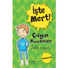 Çılgın Kuzenler - İşte Mert! İyimserlik - İş Bankası Kültür Yayınları