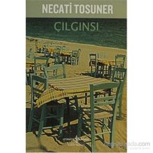 ÇILGINSI - NECATI TOSUNER