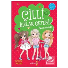 Çilli Kızlar Çetesi - Okul Gezisinde - Christine Pakkala