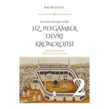 Cilt 2 Hz. Peygamber Dönemi Kronolojisi İnsan Yayınları