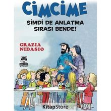 Cimcime - Şimdi De Anlatma Sırası Bende! - Grazia Nidasio