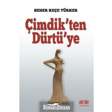 Çimdik'ten Dürtü'ye - Seher Keçe Türker
