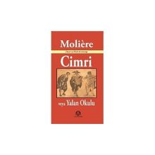 Cimri veya Yalan Okulu - Jean-Baptiste Poquelin Moliere
