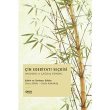 Çin Edebiyatı Seçkisi - Gonca Ünal