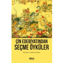 Çin Edebiyatından Seçme Öyküler - Gürhan Kırilen