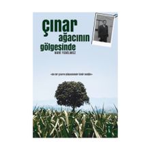 Çınar Ağacının Gölgesinde - Nuri Yenilmez