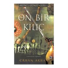 Çınaraltı Yayınları On Bir Kılıç Akıncı Günlükleri 1