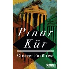 CINAYET FAKÜLTESİ - PINAR KÜR
