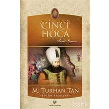 CINCI HOCA - M. TURHAN TAN