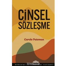 Cinsel Sözleşme - Carole Pateman