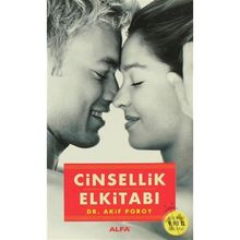 CINSELLIK EL KİTABI (ÖZEL BASKI ÖZEL FIYAT) - AKIF POROY