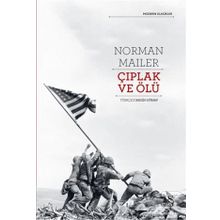 Çıplak ve Ölüydüler - Norman Mailer
