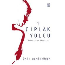 Çıplak Yolcu - Ümit Demiryürek