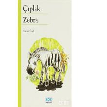 Çıplak Zebra - Ahmet Önel