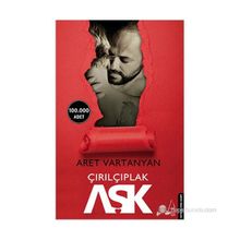 Çırılçıplak Aşk - Aret Vartanyan