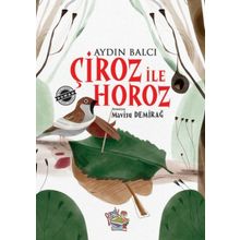 Çiroz ile Horoz - Aydın Balcı