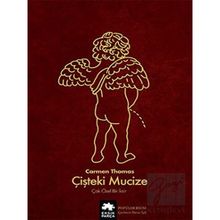 Çişteki Mucize - Eksik Parça Yayınları