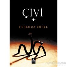 Çivi - 1 - Feramuz Görel