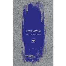 Çivit Mavisi - Yeşim Monus