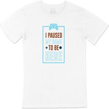 Cix I Paused My Game Baskılı Beyaz Unisex T-shirt