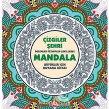 Çizgiler Şehri Mandala Büyükler için Boyama Kitabı Anonim Yayıncılık