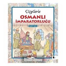 ÇİZGİLERLE OSMANLI İMPARATORLUĞU - BEHZAT TAŞ