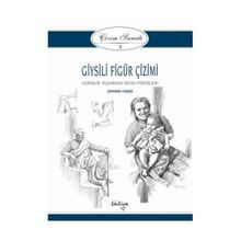 Çizim Sanatı 3 Giysili Figür Çizimi - Giovanni Civardi